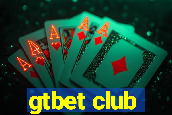 gtbet club