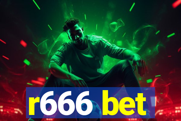 r666 bet