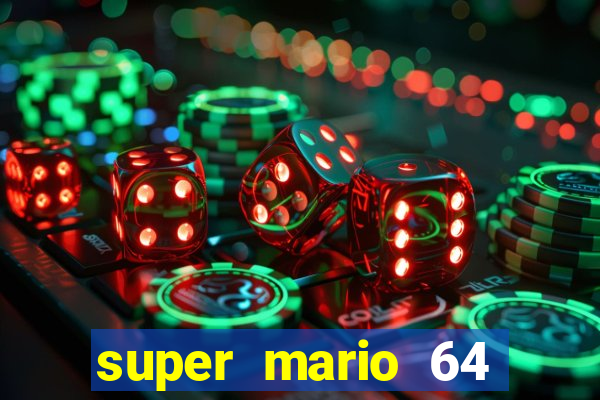 super mario 64 beta apk