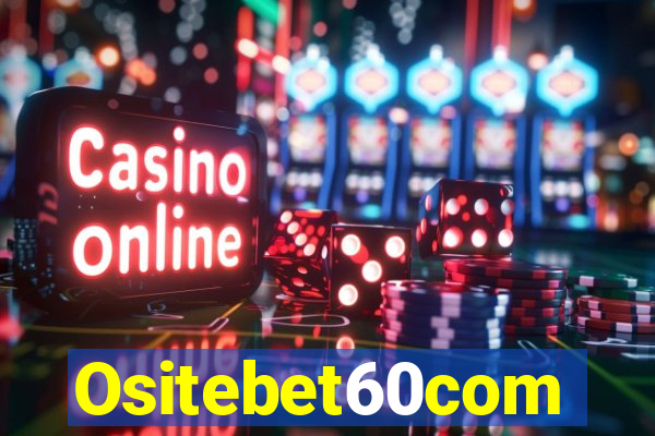 Ositebet60com