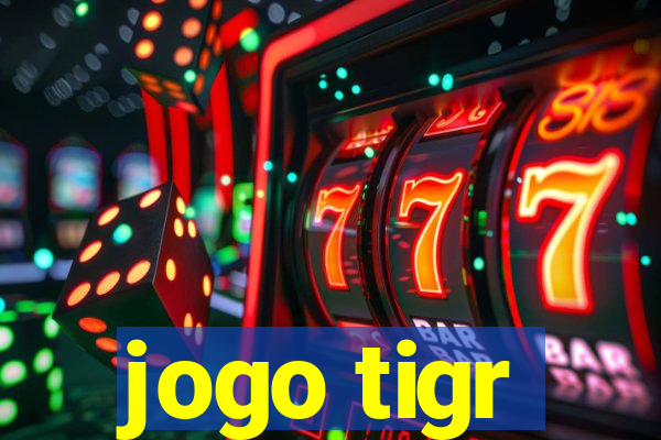 jogo tigr