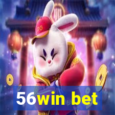 56win bet