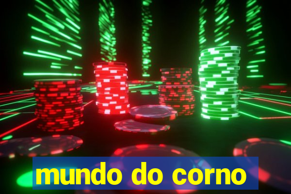 mundo do corno