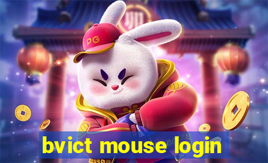 bvict mouse login