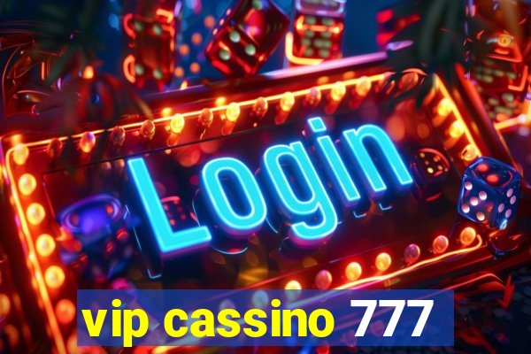 vip cassino 777