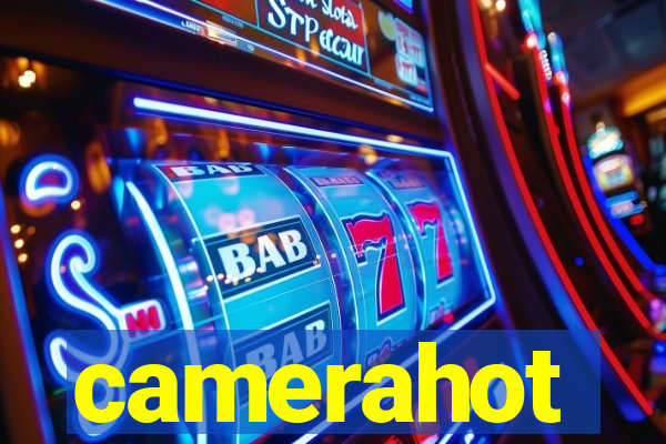 camerahot