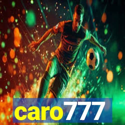 caro777