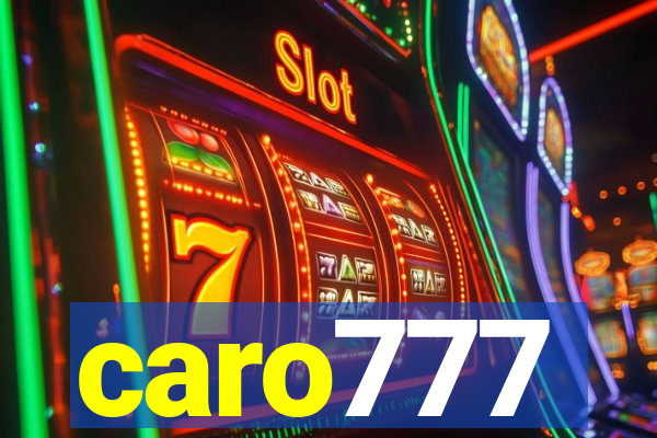 caro777