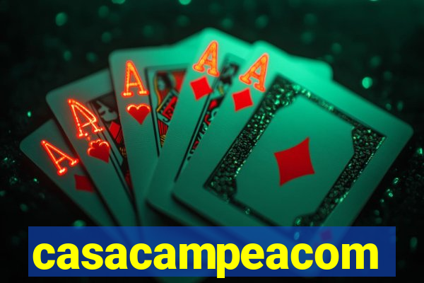 casacampeacom