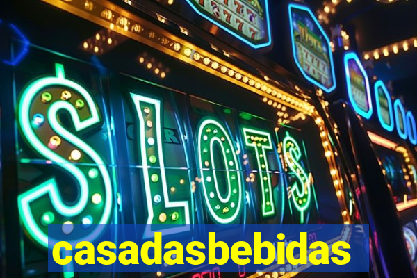 casadasbebidas