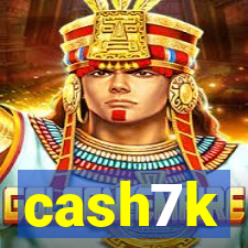 cash7k