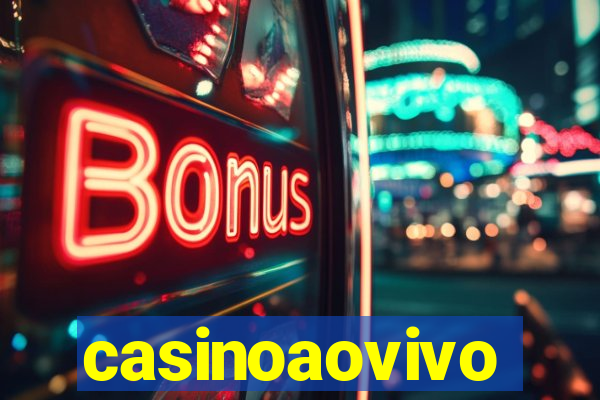 casinoaovivo