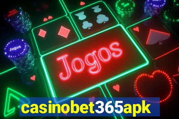 casinobet365apk