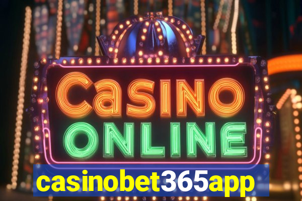 casinobet365app