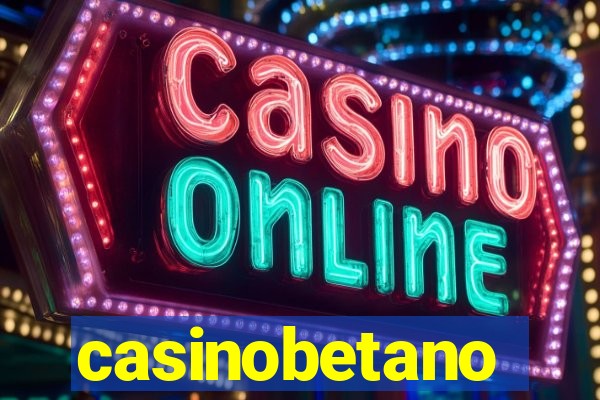 casinobetano