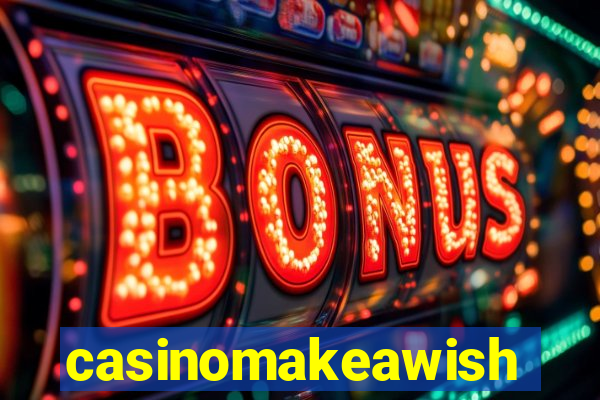 casinomakeawish