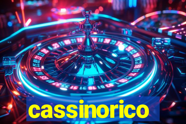 cassinorico