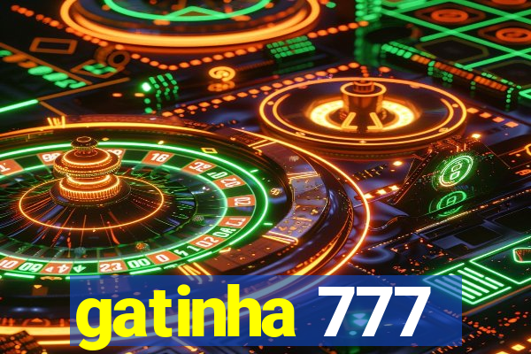 gatinha 777