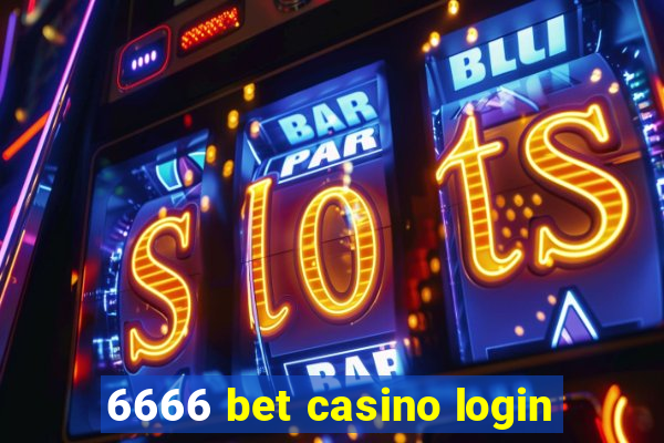 6666 bet casino login