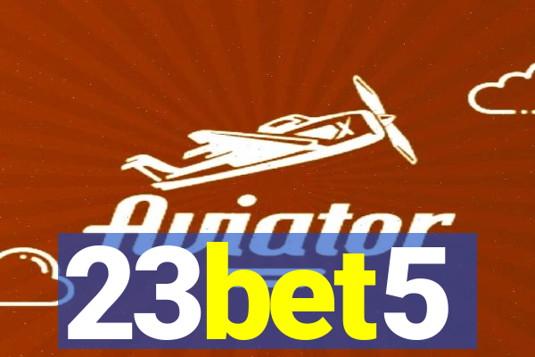 23bet5