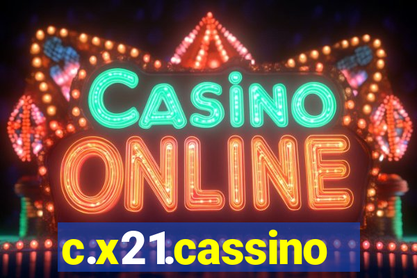 c.x21.cassino