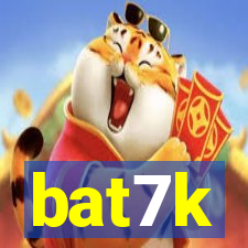 bat7k