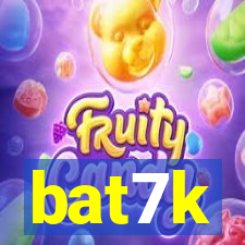 bat7k