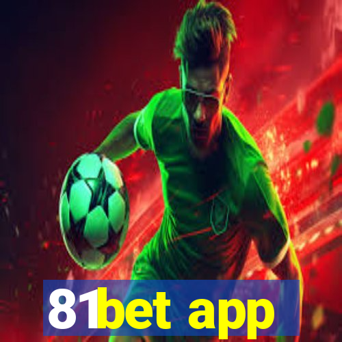 81bet app