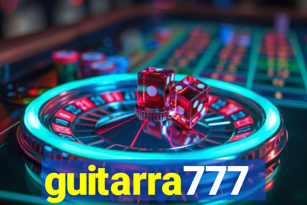 guitarra777