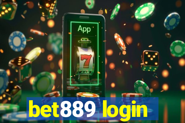 bet889 login