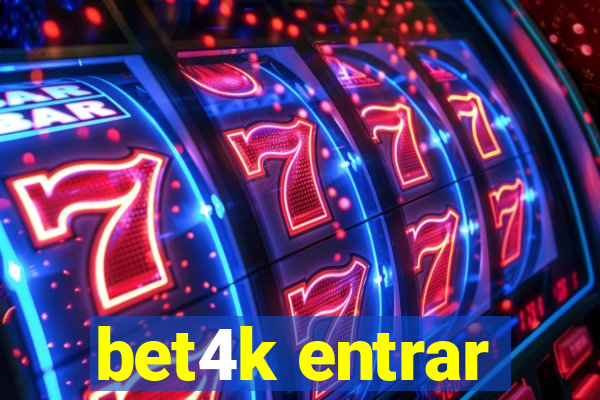 bet4k entrar