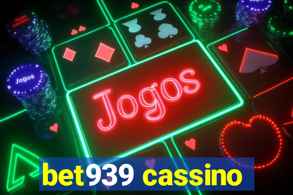 bet939 cassino