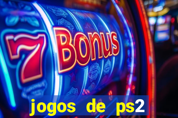 jogos de ps2 download iso