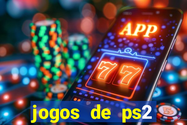 jogos de ps2 download iso