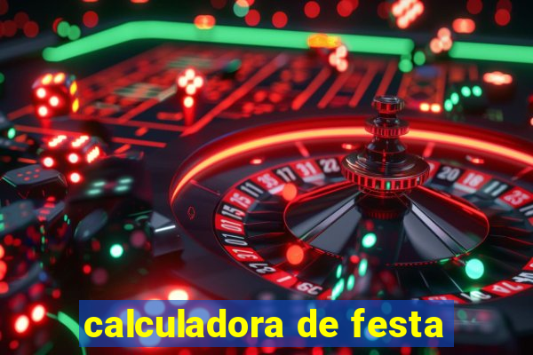 calculadora de festa