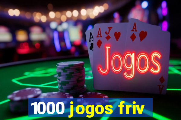 1000 jogos friv