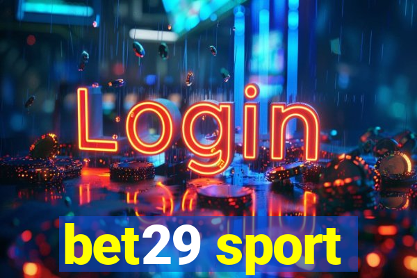 bet29 sport