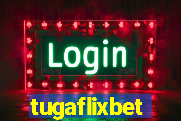 tugaflixbet