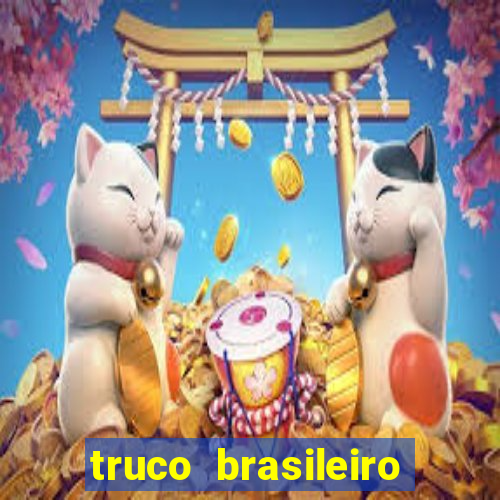 truco brasileiro giro feliz