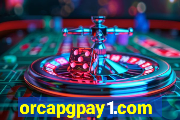 orcapgpay1.com