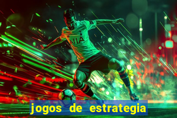 jogos de estrategia de guerra para android