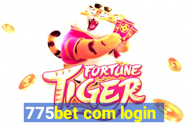 775bet com login