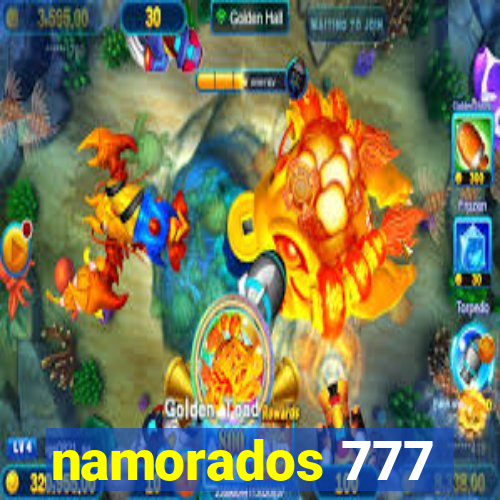 namorados 777