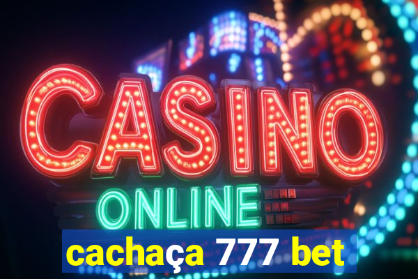 cachaça 777 bet