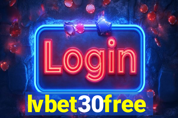 lvbet30free