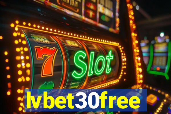 lvbet30free