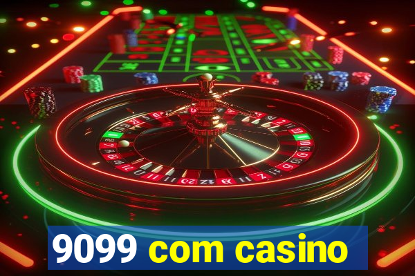 9099 com casino