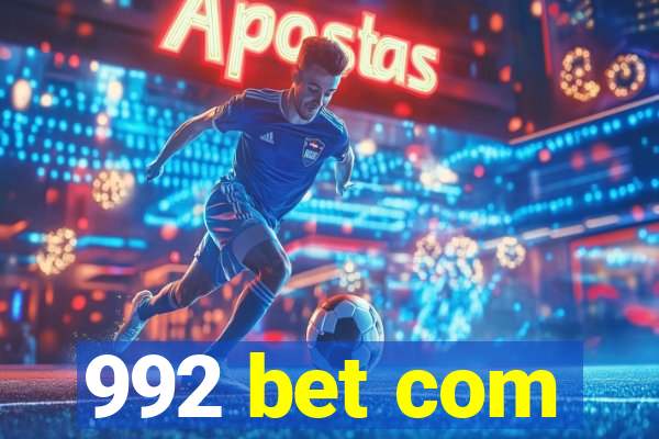 992 bet com