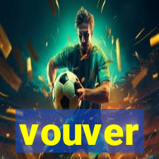 vouver