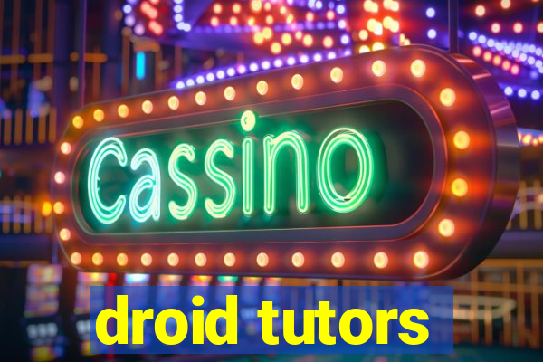 droid tutors